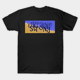 Ukraine Strong T-Shirt